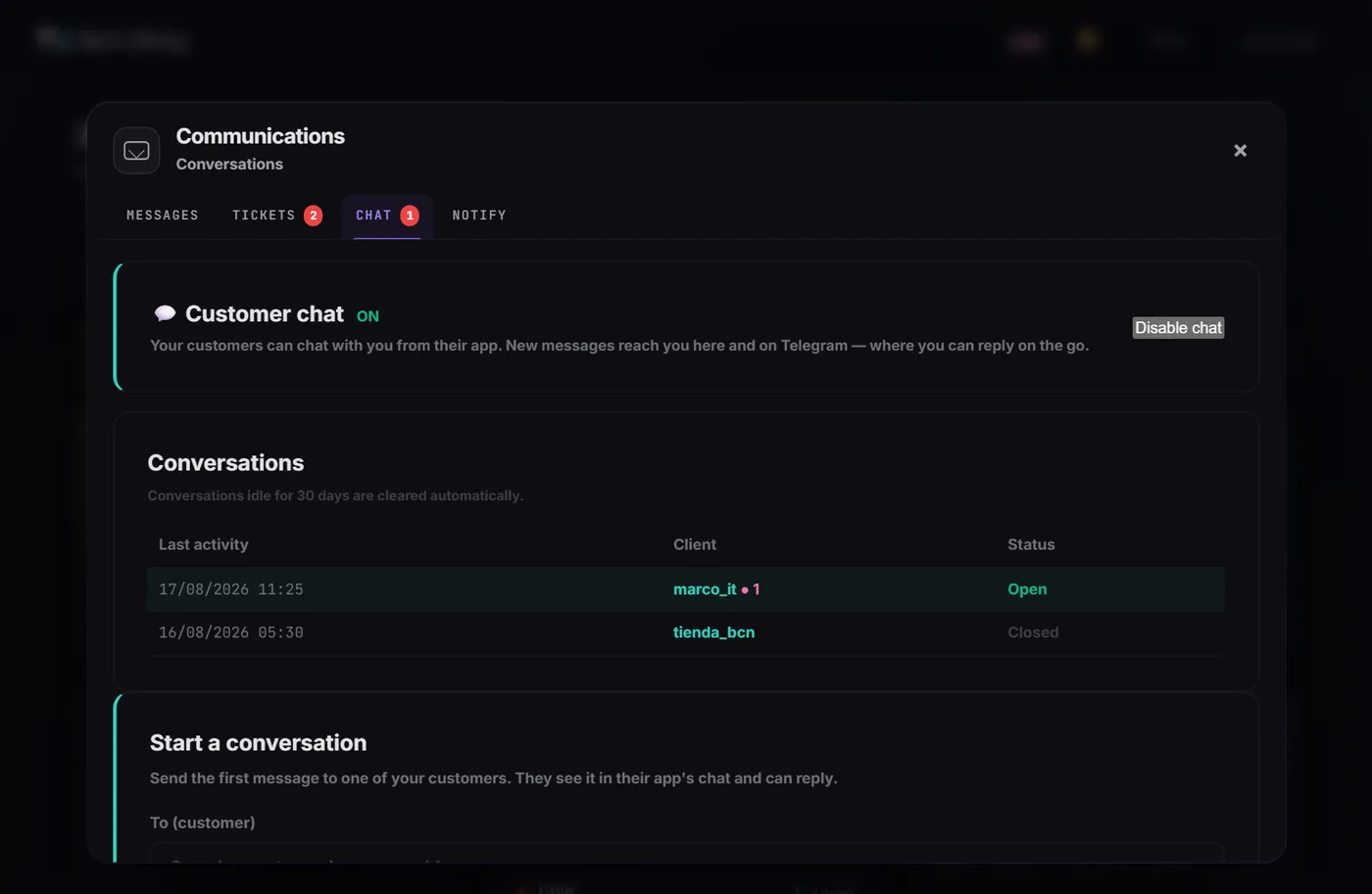 Messages, tickets, chat and broadcasts, in one window.
